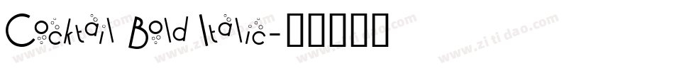 Cocktail Bold Italic字体转换